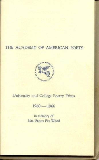 The title page of a printed booklet: The Academy of American Poets, with the Academy's winged-horse emblem, reading University and College Poetry Prizes, 1960-1966, in memory of Mrs. Fanny Fay Wood.